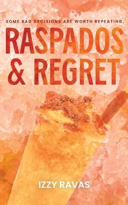 Raspados & Regret