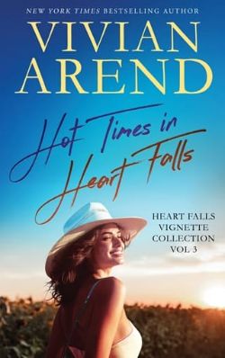 Hot Times in Heart Falls, Vignettes Vol 3