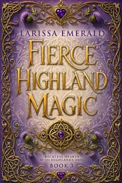 Fierce Highland Magic