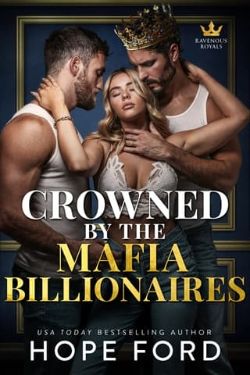 Crowned By the Mafia Billionaires