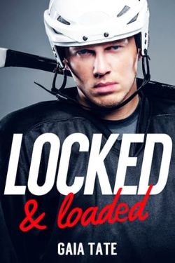 Locked & Loaded
