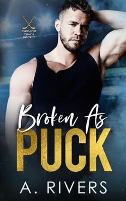 Broken As Puck