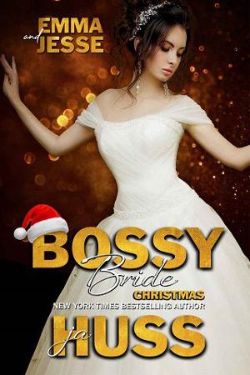 Bossy Bride: Emma and Jesse