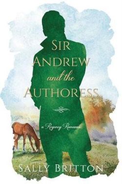 Sir Andrew and the Authoress