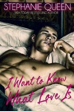 I Want to Know What Love Is
