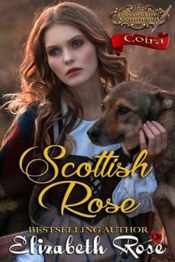 Scottish Rose: Coira