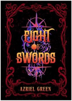 Eight of Swords, Part Two