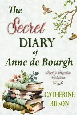 The Secret Diary of Anne de Bourgh
