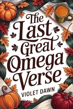 The Last Great Omegaverse
