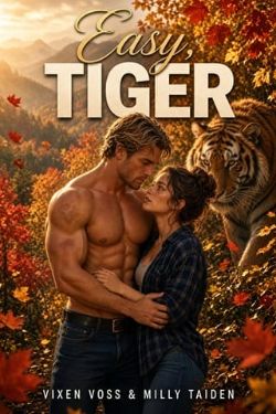 Easy, Tiger