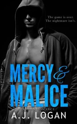 Mercy & Malice