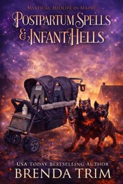 Postpartum Spells & Infant Hells
