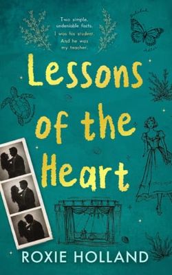 Lessons of the Heart