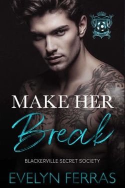 Cover of Make Her Break by Evelyn Ferras