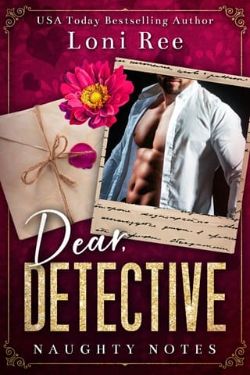 Cover of Dear Detective by Loni Ree