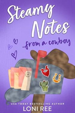 Cover of Steamy Notes from a Cowboy by Loni Ree