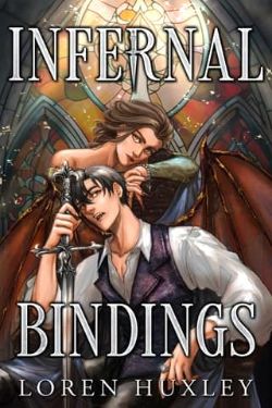 Cover of Infernal Bindings by Loren Huxley