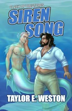 Cover of Siren Song by Taylor E. Weston