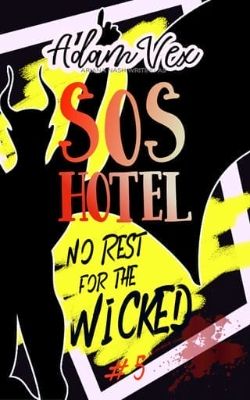 Cover of No Rest for the Wicked by Adam Vex