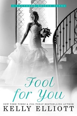 Fool for You (Southern Bride 7)