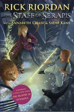The Staff of Serapis (Percy Jackson & Kane Chronicles Crossover 2)