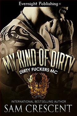 My Kind of Dirty (Dirty Fuckers MC 2)