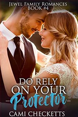 Do Rely on Your Protector (Jewel Family 4)