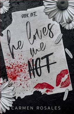 He Loves Me Not