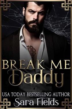 Break Me, Daddy
