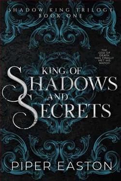 King of Shadows and Secrets