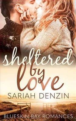 Sheltered By Love