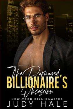 The Damaged Billionaire's Obsession