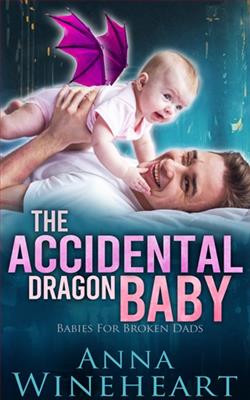 The Accidental Dragon Baby