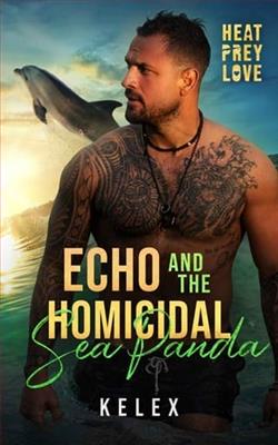 Echo and the Homicidal Sea Panda
