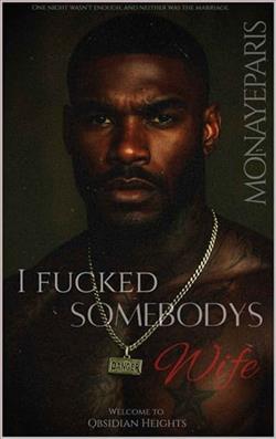 I F*cked Somebody’s Wife