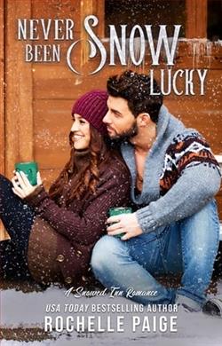Never Been Snow Lucky