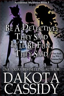 Be A Detective, They Said. It’ll Be Fun, They Said