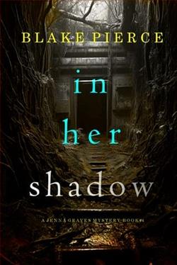 In Her Shadow
