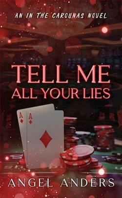 Tell Me All Your Lies