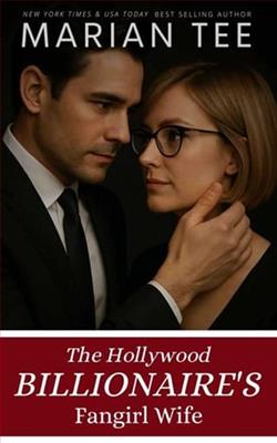 The Hollywood Billionaire's Fangirl Wife