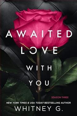 Awaited Love with You