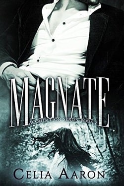 Magnate (Acquisition 2) by Celia Aaron