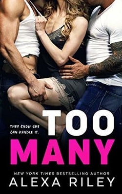 Too Many (Too 2) by Alexa Riley