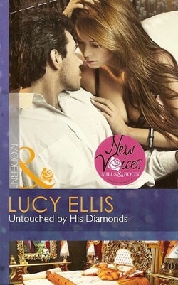 Untouched by His Diamonds by Lucy Ellis
