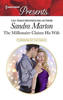 The Millionaire Claims His Wife by Sandra Marton