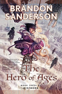 The Hero of Ages (Mistborn 3) by Brandon Sanderson