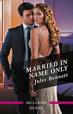 Married in Name Only by Jules Bennett