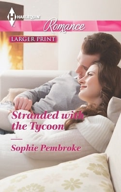 Stranded With the Tycoon by Sophie Pembroke