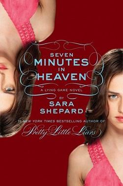 Seven Minutes in Heaven (The Lying Game 6).jpg