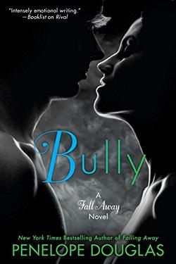 Bully (Fall Away #1).jpg